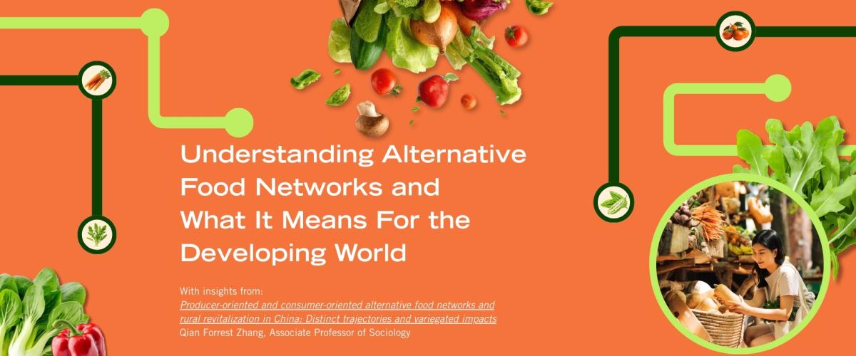 Understanding Alternative Food Networks and What It Means For the ...